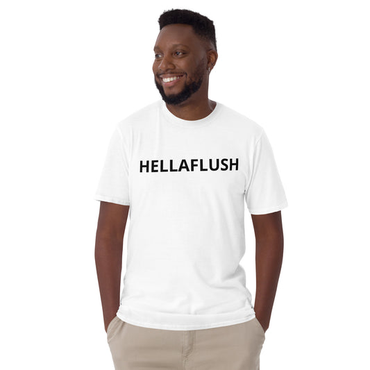 “HELLAFLUSH” T-Shirt